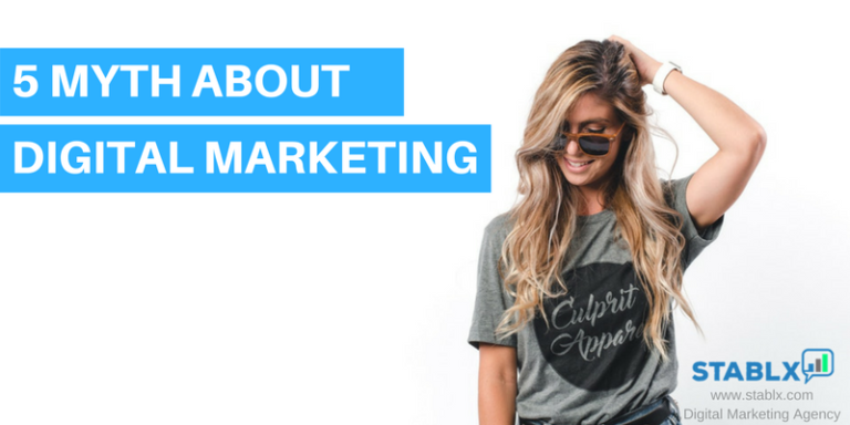 5 myth about digital marketing