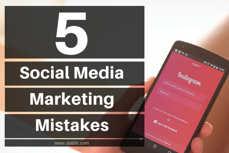 5 mistakes you are making while doing Social Media Marketing