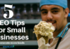 5 Incredibly Useful SEO Tips For Small Businesses SEO tips for small business